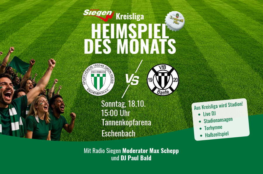 Das Kreisliga Heimspiel des Monats – eine Aktion von Erzquell Pils und Radio Siegen